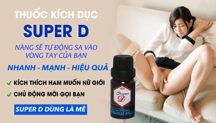 Thuốc kích dục Super D Nga chính hãng tác dụng mạnh an toàn