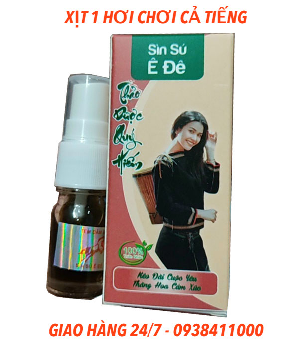 Sìn sú dạng sịt dân tộc Ê Đê chính hãng chống xuất tinh sớm hiệu quả