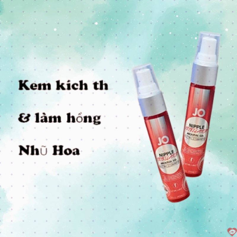 Kem kích thích và làm hồng nhũ hoa