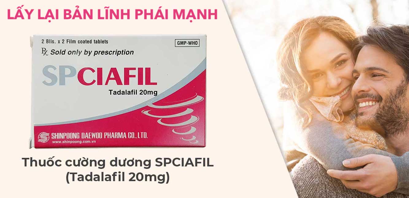  Phân phối Thuốc Spciafil tadalafil 20mg trị rối loạn cương dương SP Ciafil tăng sinh lý nam nhập khẩu